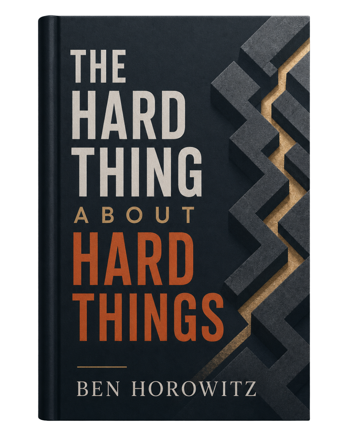 The Hard Thing About Hard Things